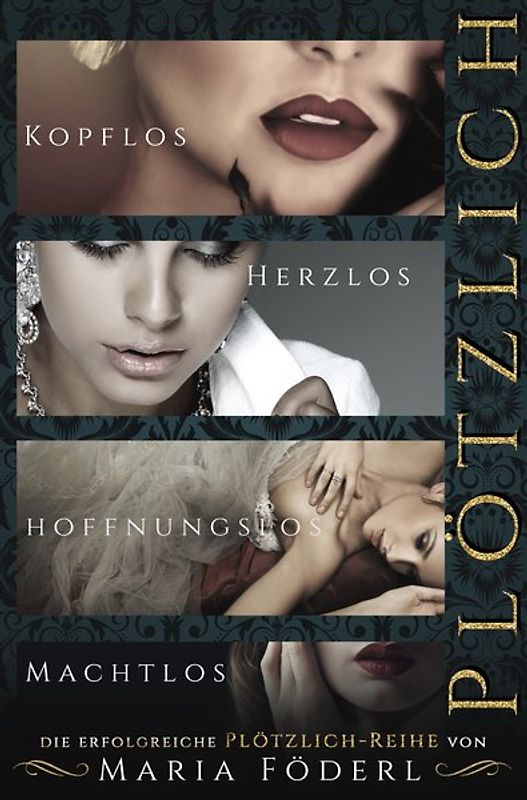 Plötzlich kopflos – herzlos – hoffnungslos – machtlos