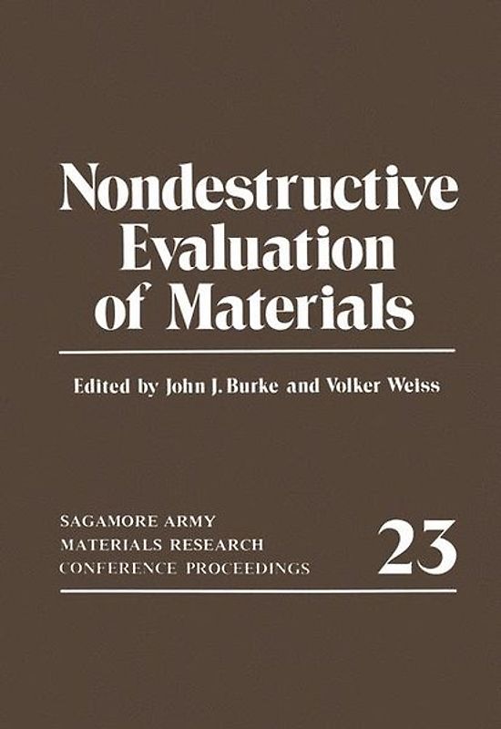Nondestructive Evaluation of Materials