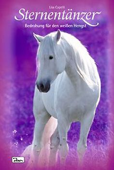 Pferde, Freunde fürs Leben. Sternentänzer / Pferde, Freunde fürs Leben. Sternentänzer