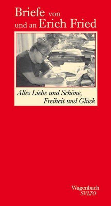 Alles Liebe und Schöne, Freiheit und Glück