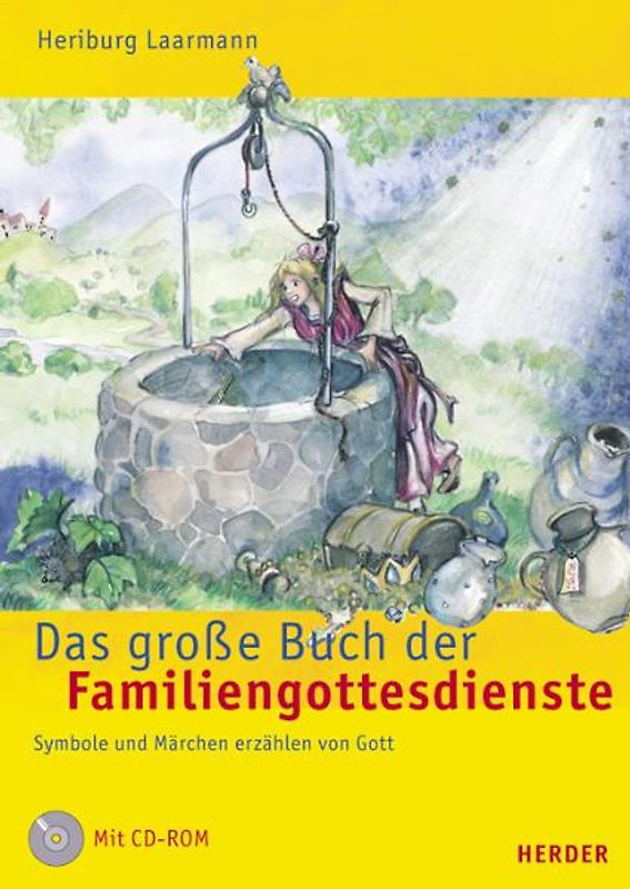 Das grosse Buch der Familiengottesdienste