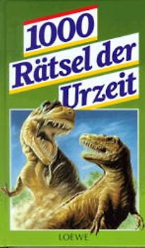 1000 Rätsel der Urzeit