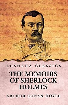 The Memoirs of Sherlock Holmes