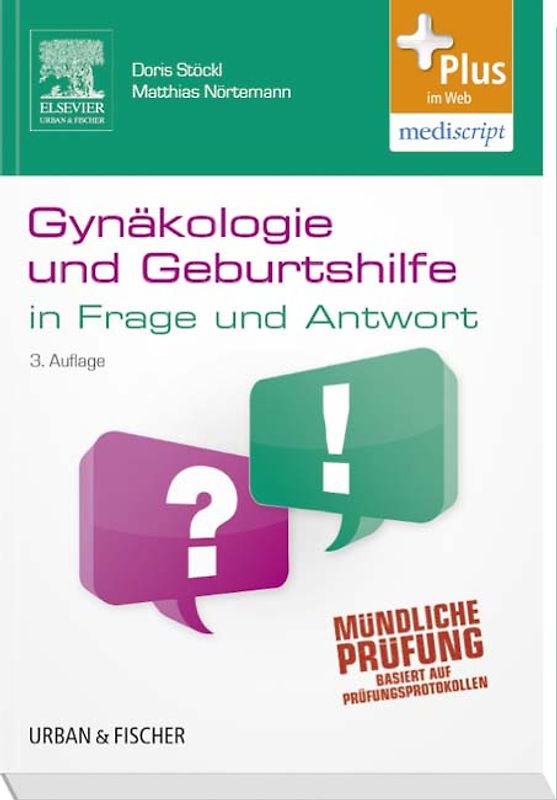 Gynäkologie und Geburtshilfe in Frage und Antwort