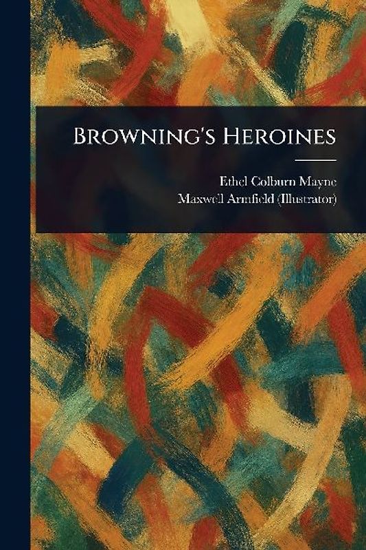 Browning's Heroines