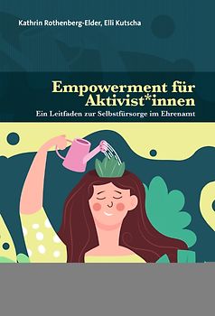 Empowerment für Aktivist*innen