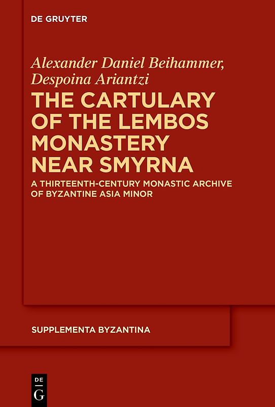 The Cartulary of the Lembos Monastery near Smyrna