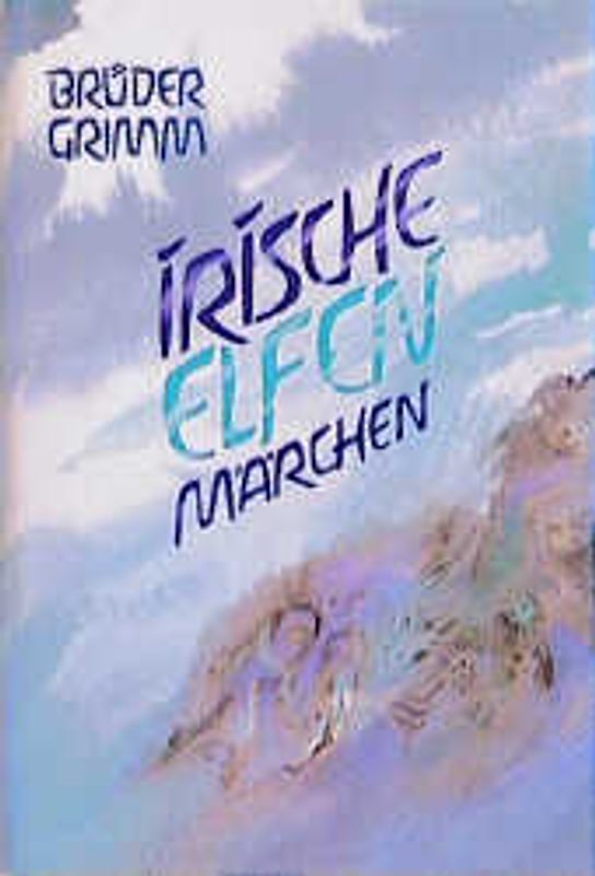 Irische Elfenmärchen