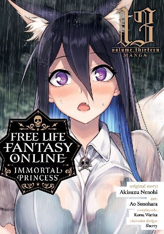Free Life Fantasy Online: Immortal Princess (Manga) Vol. 13