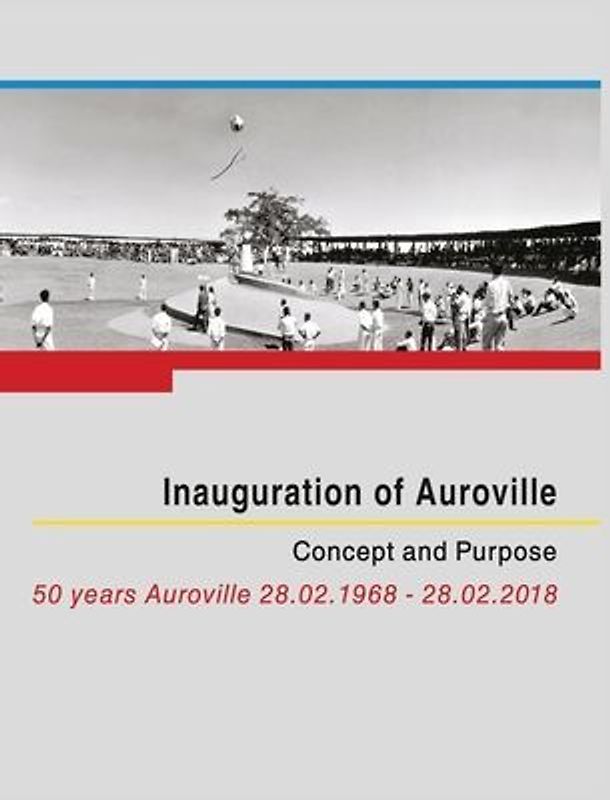 Inauguration of Auroville