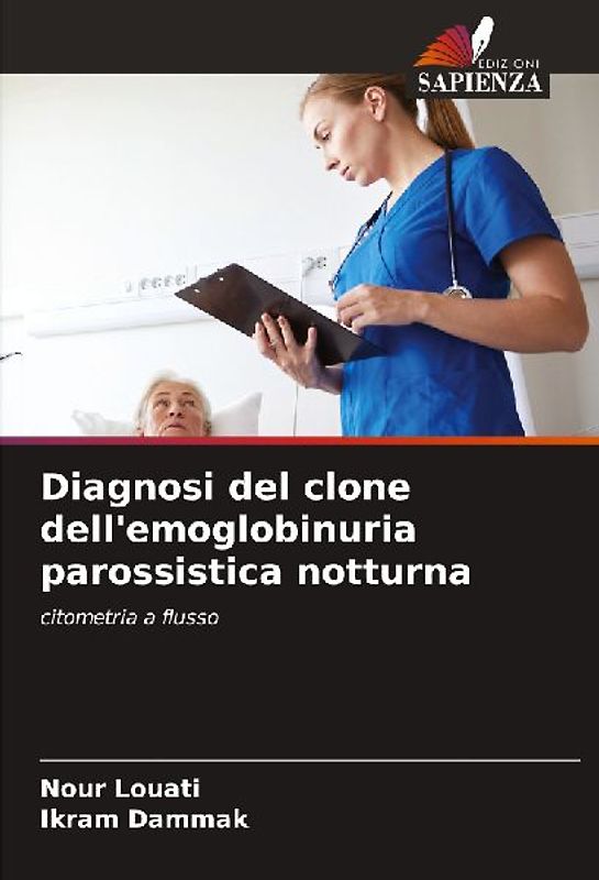 Diagnosi del clone dell'emoglobinuria parossistica notturna