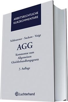 AGG - Kommentar zum Allgemeinen Gleichbehandlungsgesetz