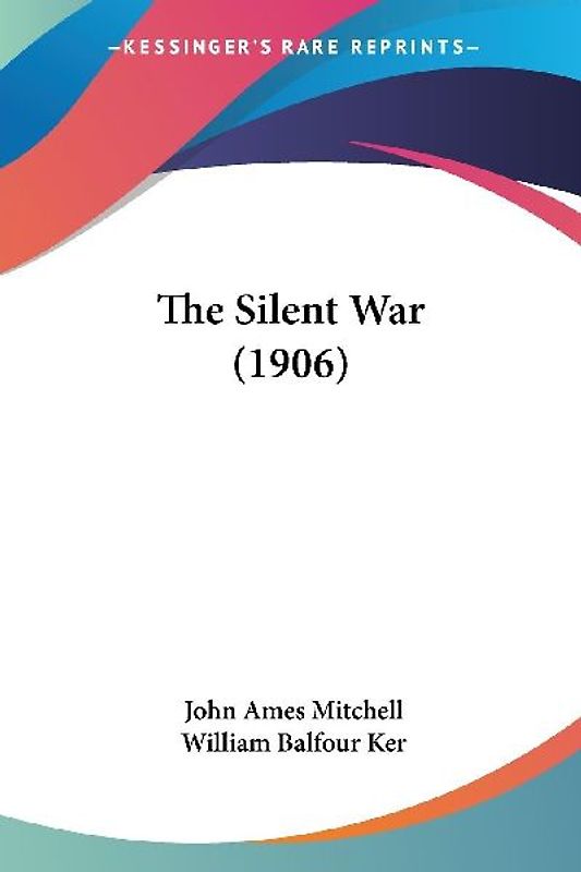 The Silent War (1906)