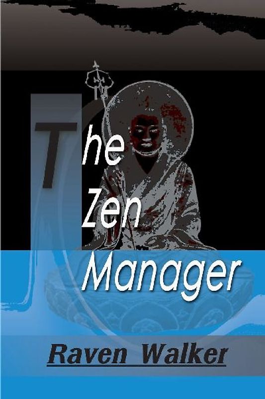 The Zen Manager