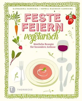 Feste feiern vegetarisch