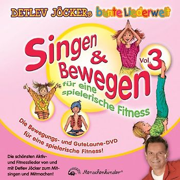 Detlev Jöcker - Singen & Bewegen Vol.3-für Spielerische Fitness