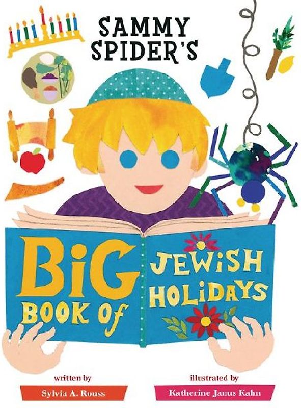 Sammy Spider's Big Book of Jewish Holidays