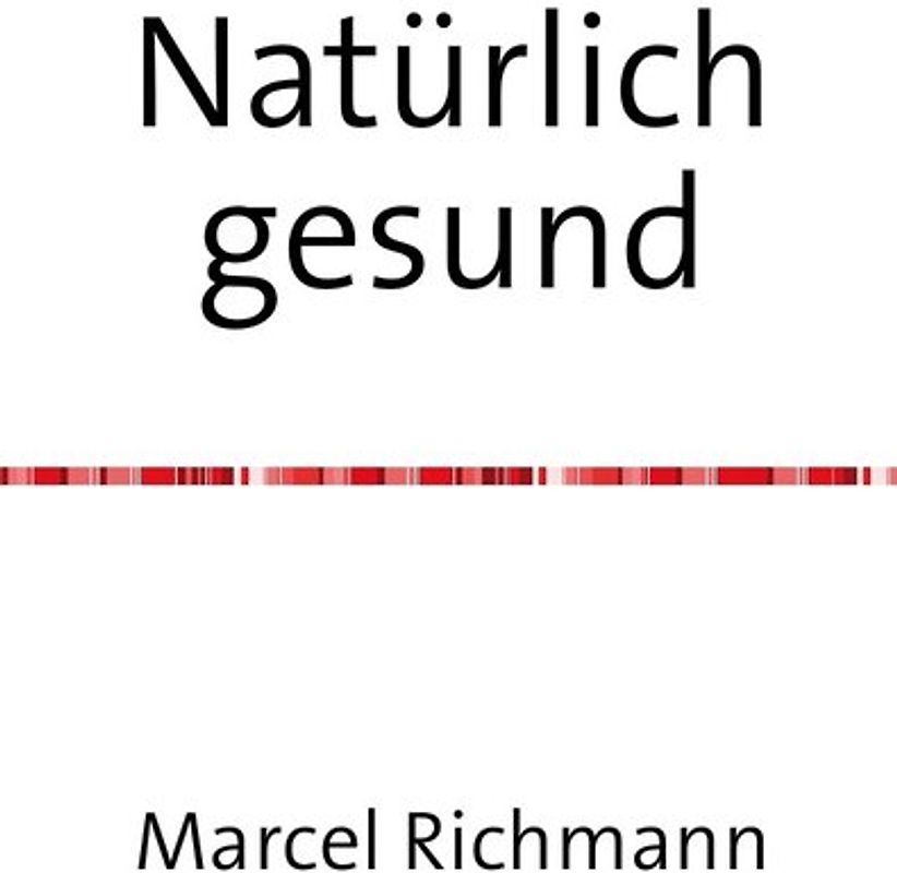 Taschenbücher für Wissen und Praxis / Natürlich gesund