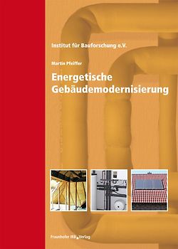 Energetische Gebäudemodernisierung.