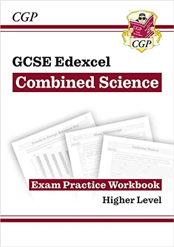 GCSE Combined Science Edexcel Exam Practice Workbook - Higher (answers sold separately)