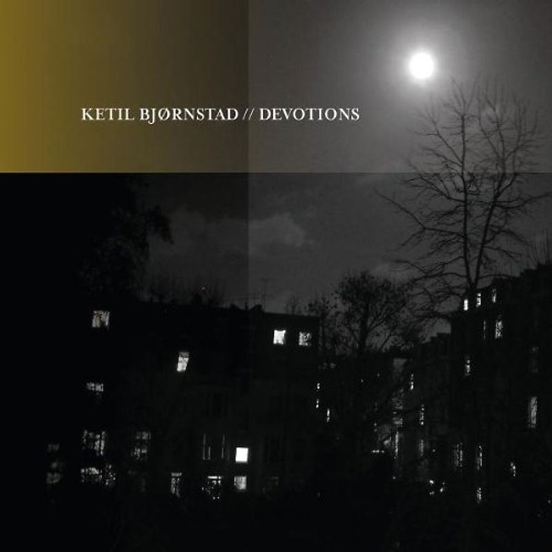 Ketil Bjornstad - Devotions