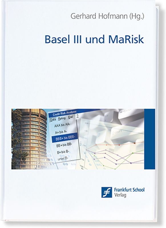 Basel III und MaRisk