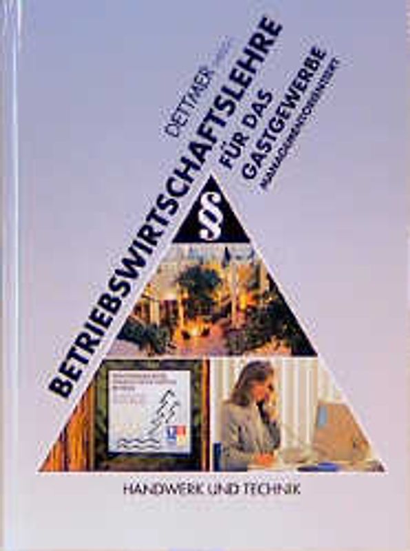 Betriebswirtschaftslehre für das Gastgewerbe