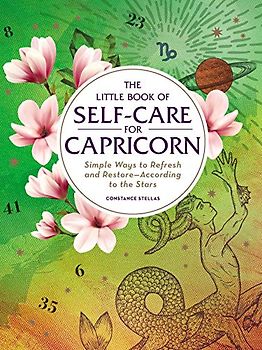 The Little Book of Self-Care for Capricorn