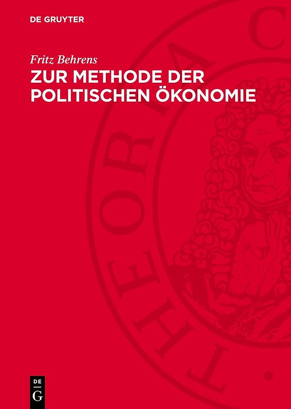 Zur Methode der politischen Ökonomie