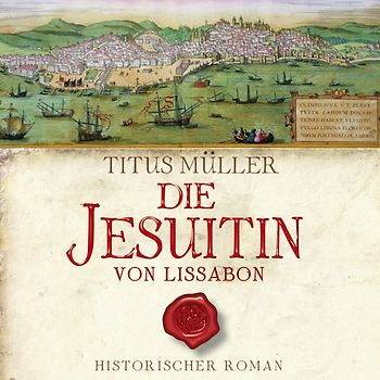 Die Jesuitin von Lissabon