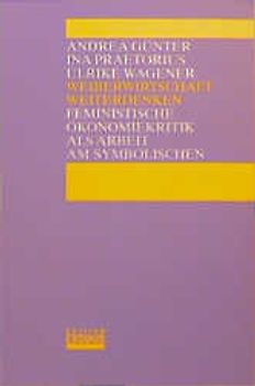 Weiberwirtschaft weiterdenken