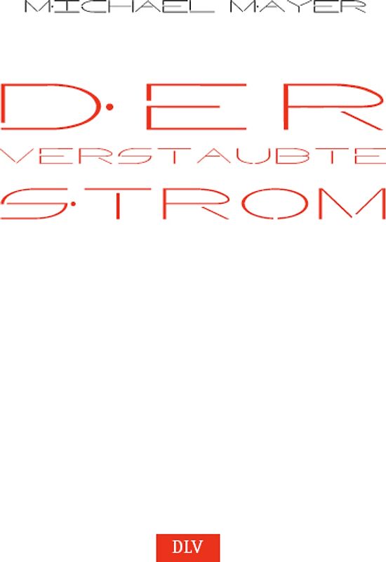 Der verstaubte Strom