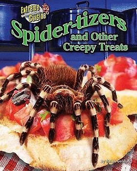 Spider-Tizers and Other Creepy Treats