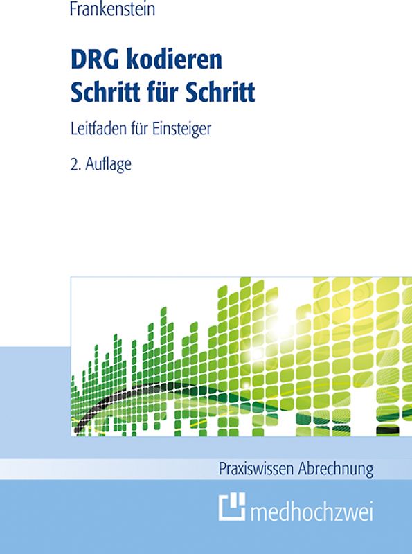 DRG kodieren Schritt für Schritt
