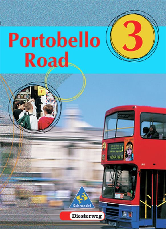 Portobello Road. Lehrwerk für den Englischunterricht an Hauptschulen... / Portobello Road - Ausgabe 1998