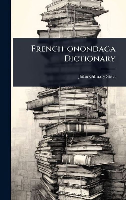 French-onondaga Dictionary