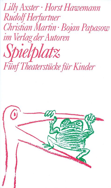 Spielplatz / Spielplatz 6. Fünf Theaterstücke für Kinder