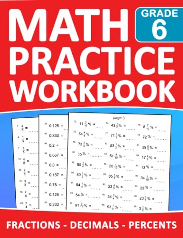 Fractions, Decimals, Percents Math Workbook For Grade 6 With Answers: Fractions, Decimals, Percents Math Practice Wookbook For 6th Grade With More ... | Math Workbook For Homeschool or Classroom