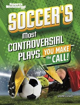 Soccer's Most Controversial Plays