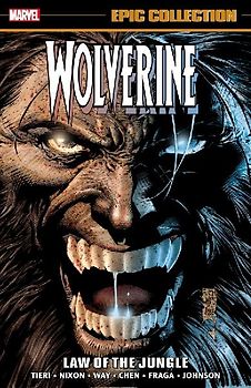 Wolverine Epic Collection: Law of the Jungle