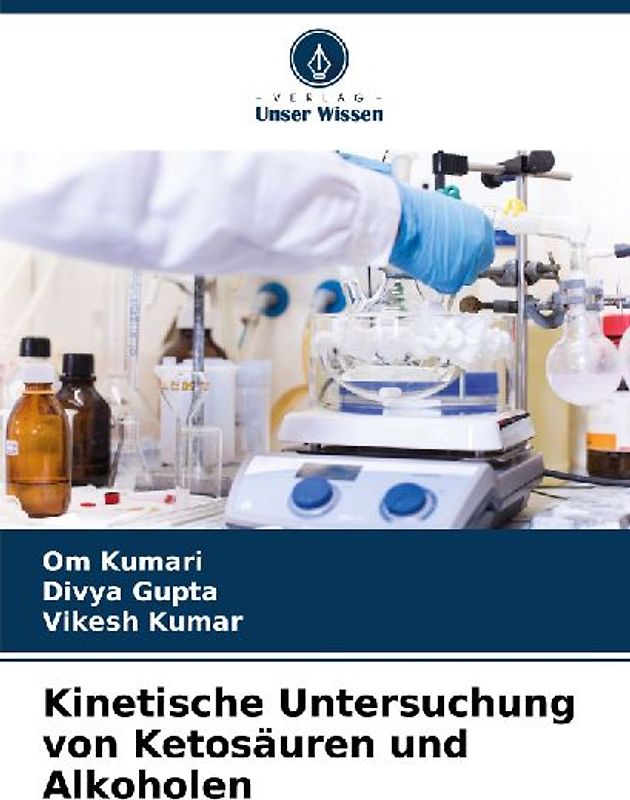 Kinetische Untersuchung von Ketosäuren und Alkoholen