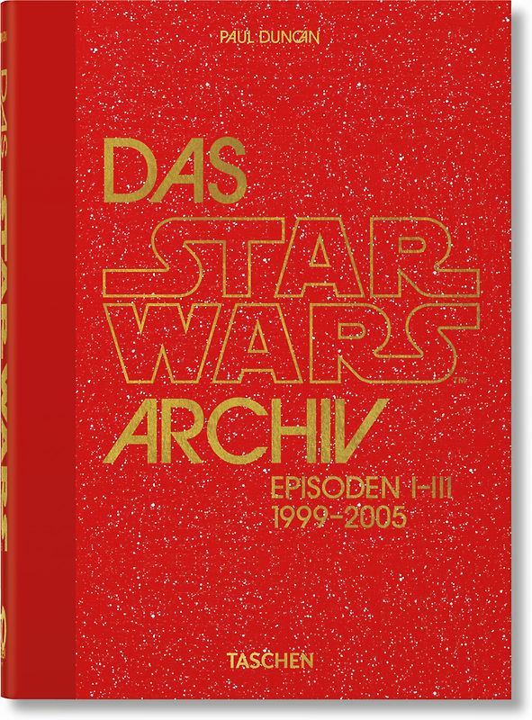 Das Star Wars Archiv. 1999–2005. 40th Ed.