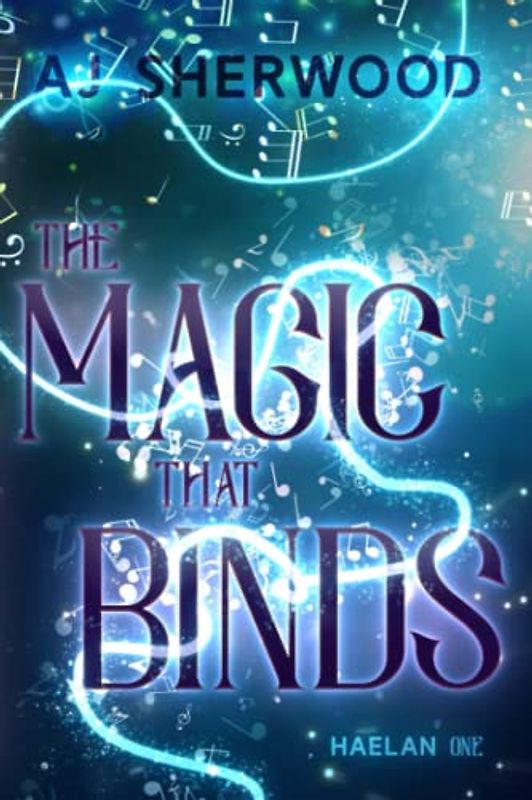 The Magic That Binds