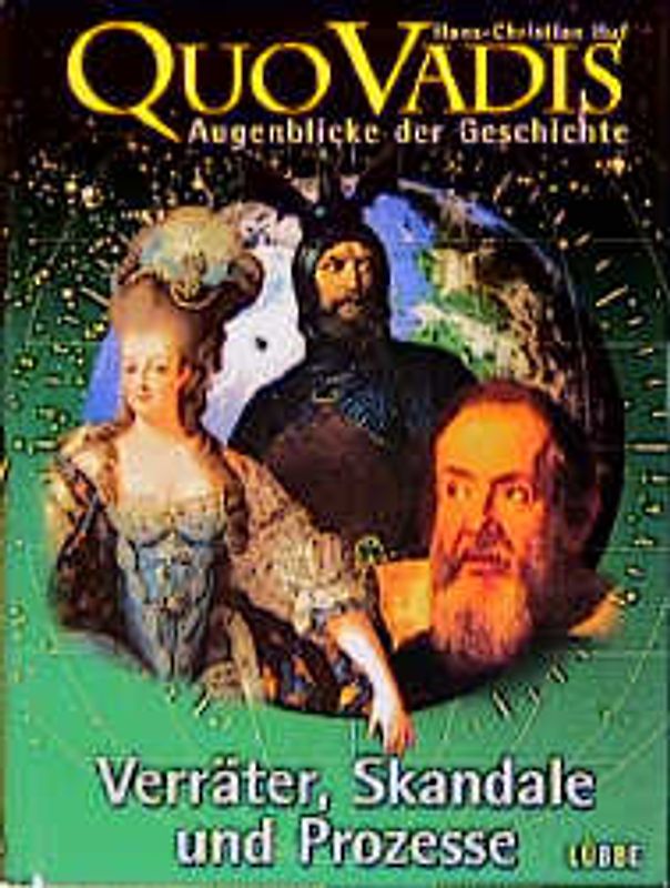 Quo Vadis 2 - Augenblicke der Geschichte