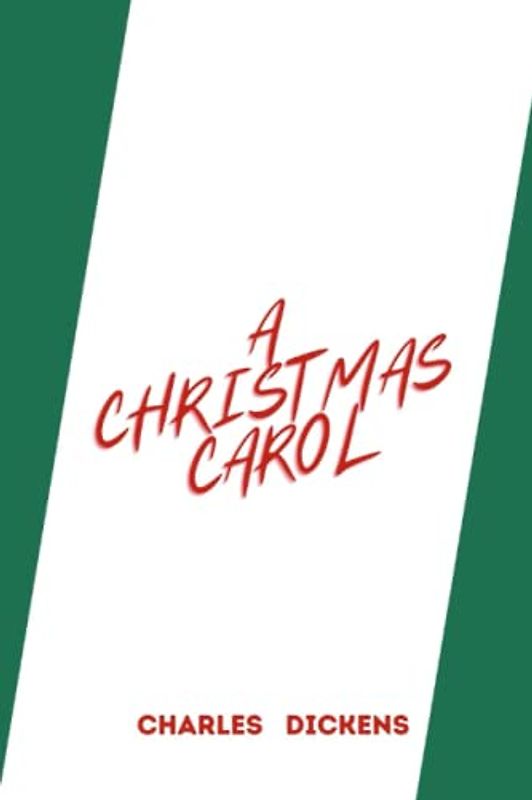 a christmas carol by charles dickens