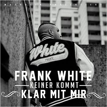 Fler Präsentiert: Frank White - Keiner Kommt Klar mit Mir