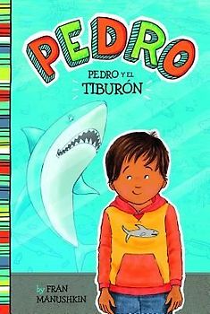Pedro Y El Tiburón