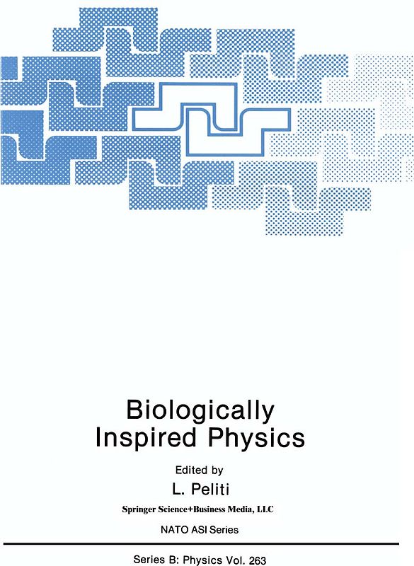 Biologically Inspired Physics