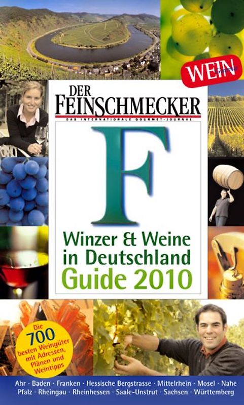 Feinschmecker Guide Winzer und Weine in Deutschland 2010