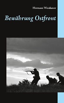 Bewährung Ostfront